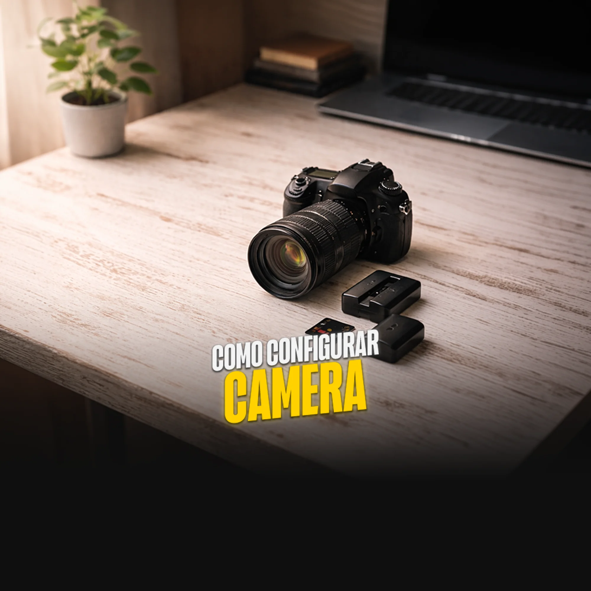 Capa do curso Como configurar camera - Brain Light